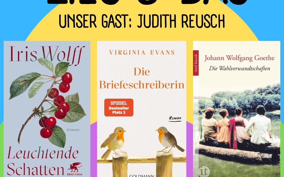 Die mit Judith Reusch und „Die Briefeschreiberin“
